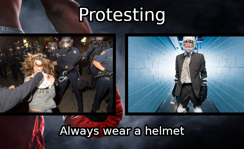 #09 – Why don’t protestors wear helmets, gloves, steel toes boots? Because they’re not very smart and it’s their first time for fighting freedom.