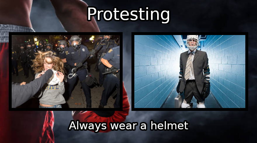 #09 – Why don’t protestors wear helmets, gloves, steel toes boots? Because they’re not very smart and it’s their first time for fighting freedom.