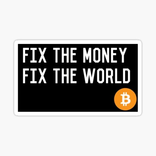 Bitcoin fix the money