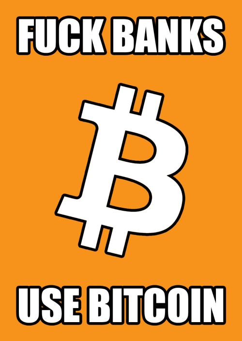 Bitcoinfuckbanks.png