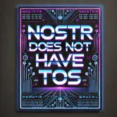 nostr-does-not-have-tos.webp