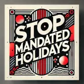 stop-mandated-holidays.webp