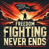 freedom-fightning-never-ends.webp