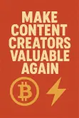 make-content-creators-valueable-again.webp